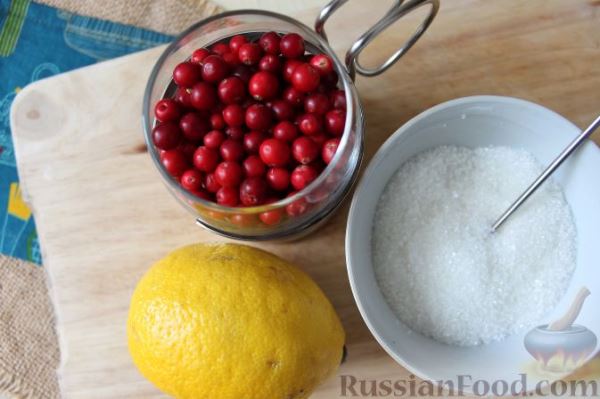 Заготовка из брусники и лимона, в сахаре